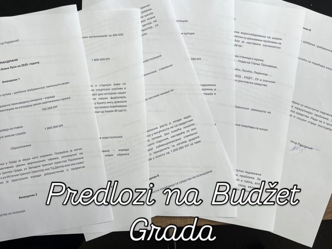 Приједлози на буџет града- Игор Радојичић